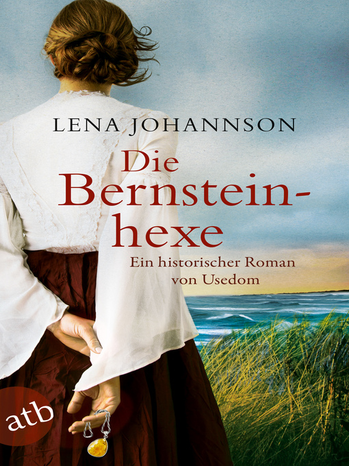 Title details for Die Bernsteinhexe by Lena Johannson - Available